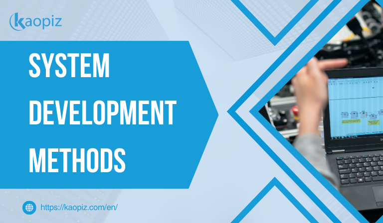 System Development Methods: Detailed Process and Model Comparison